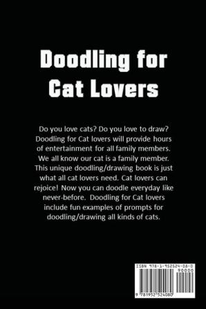 Doodling for Cat Lovers: How to draw Cats step by step (100 Pages)