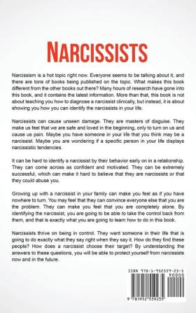 Narcissists: The Ultimate Guide to Understanding Narcissism and Ways of Dealing With a Narcissist Who Is Using Manipulation at Work or in an Abusive Relationship