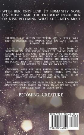 Becoming Creature: (Becoming: Book 1)