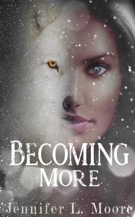 Becoming More: (Becoming: Book 2)