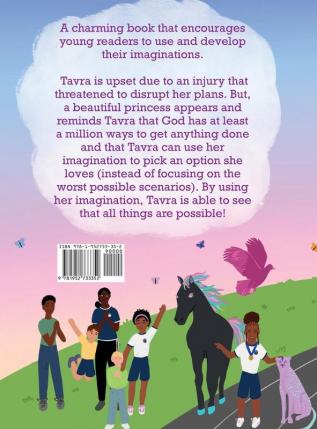 At Least A Million Ways: Tarva Imagines Her Possibilities