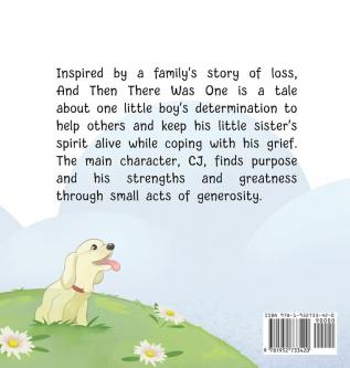 And Then There Was One: A Story to Help Kids Cope with Grief and Loss