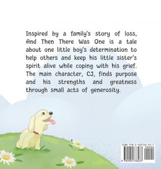 And Then There Was One: A Story to Help Kids Cope with Grief and Loss