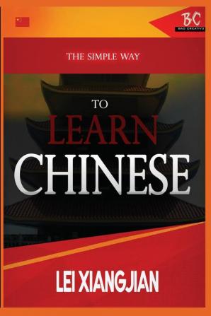 The Simple Way to Learn Chinese