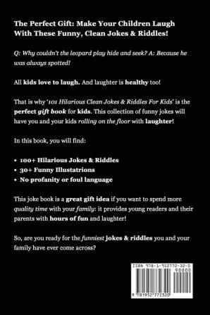 101 Hilarious Clean Jokes & Riddles For Kids: Laugh Out Loud With These Funny and Clean Riddles & Jokes For Children (WITH 30+ PICTURES)!