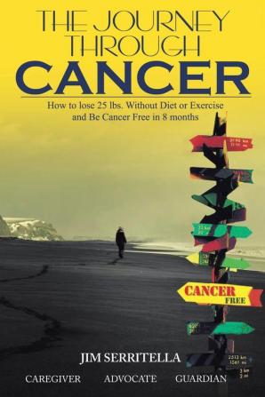 The Journey Through Cancer