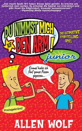 Du Nimmst Mich Auf Den Arm! Junior: Das ultimative Storytelling-Spiel: 1