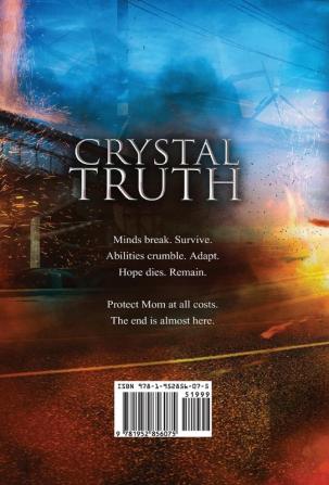 Crystal Truth: the Third Novel in the Projector War Saga