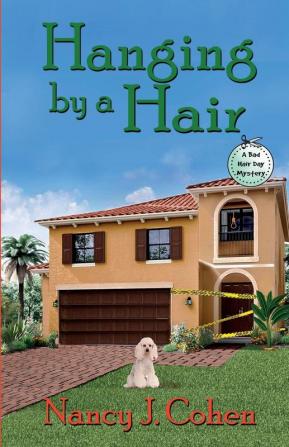 Hanging by a Hair: 11 (Bad Hair Day Mysteries)