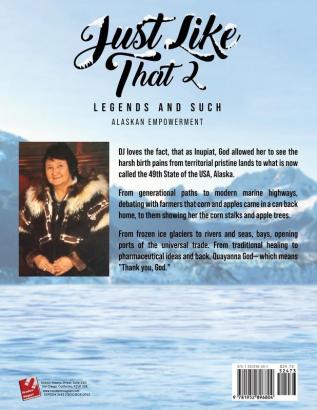 Just Like That 2: Legends and Such-Alaskan Empowerment