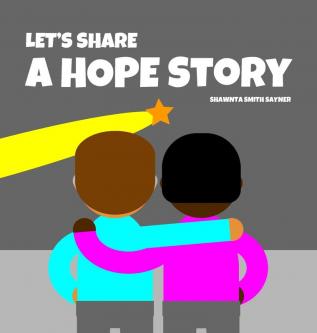 Let's Share a Hope Story