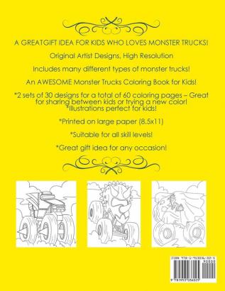 Monster Truck Coloring Book for Kids Ages 4-8: A Coloring Book for Kids Filled with 60 Pages of Unique and Awesome Monster Trucks!