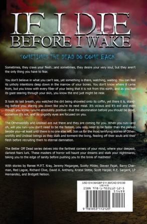 If I Die Before I Wake: Tales of the Otherworldly and Undead: 5 (The Better Off Dead)