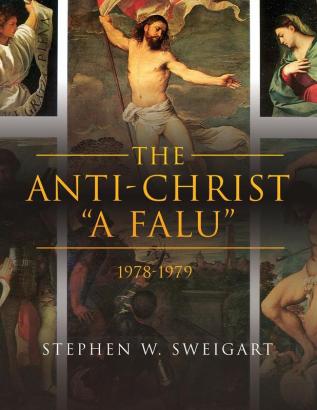 The Anti-Christ A falu: 1978-1979