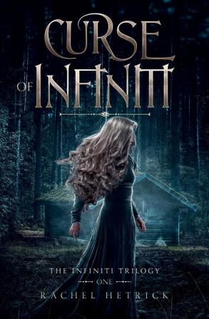 Curse of Infiniti: 1 (The Infiniti Trilogy)