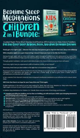 Bedtime Sleep Meditations For Children 2 In 1 Bundle: Guided Night Time Short Stories With Positive Affirmations To Help Kids & Toddlers Fall Into Deep Sleep At Night Relax And Have Beautiful Dreams