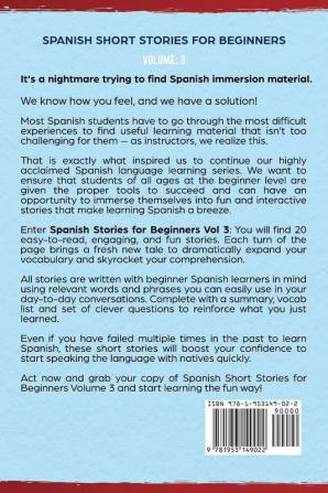 Spanish Short Stories for Beginners: 20 Exciting Short Stories to Easily Learn Spanish & Improve Your Vocabulary: 3 (Easy Spanish Stories)