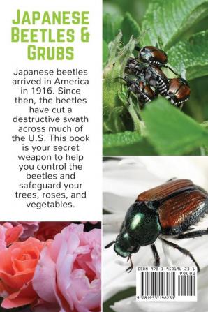 Japanese Beetles and Grubs: Trap Spray and Control Them: 8 (Easy-Growing Gardening)