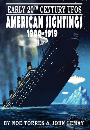 Early 20th Century UFOs: American Sightings 1900-1919