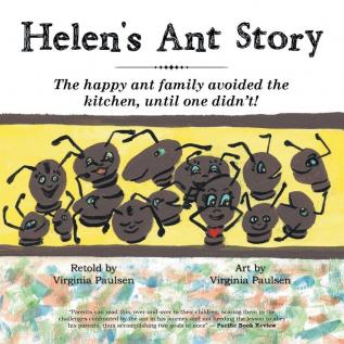 Helen's Ant Story