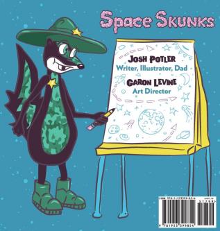 Space Skunks: A Children's Book About Saving Earth: 1 (Super Skunks)