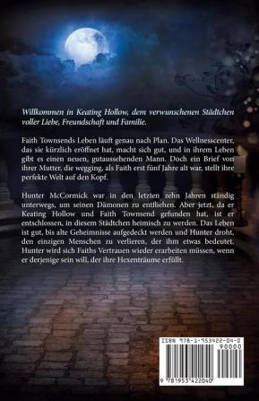 Hexenträume: 4 (Die Hexen Von Keating Hollow)