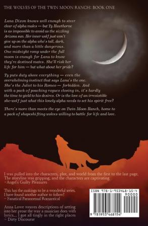 Desert Moon: 1 (The Wolves of Twin Moon Ranch)