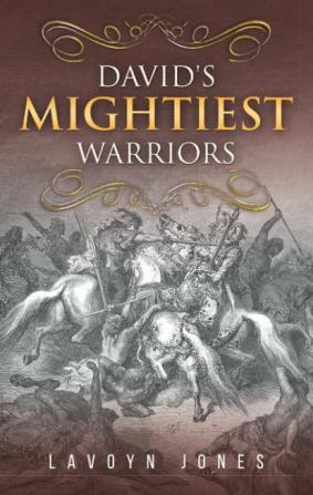 David's Mightiest Warriors