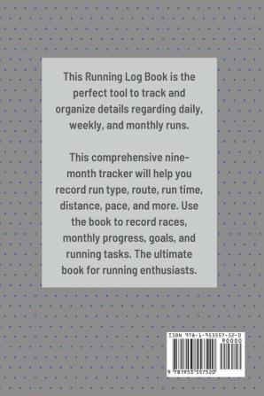 Running Log Book: Runners Journal Daily Planner To Record Training Races Track Distance Time and Goals Personal Running Diary