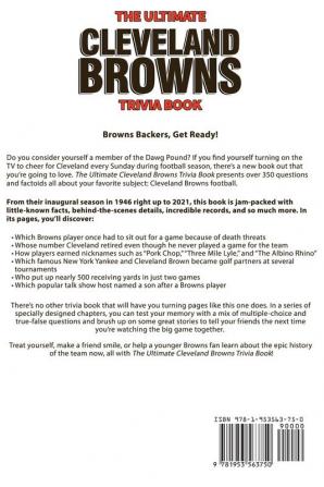 The Ultimate Cleveland Browns Trivia Book: A Collection of Amazing Trivia Quizzes and Fun Facts for Die-Hard Browns Fans!