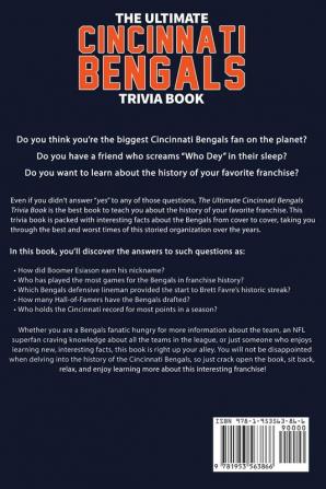 The Ultimate Cincinnati Bengals Trivia Book: A Collection of Amazing Trivia Quizzes and Fun Facts for Die-Hard Bungles Fans!