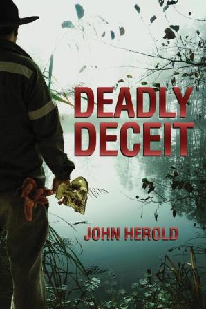 Deadly Deceit