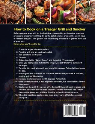 Traeger Grill & Smoker Cookbook for Beginners: The Complete Wood Pellet Grill Guide with Delicious BBQ Recipes to Master Your Traeger Grill Easily