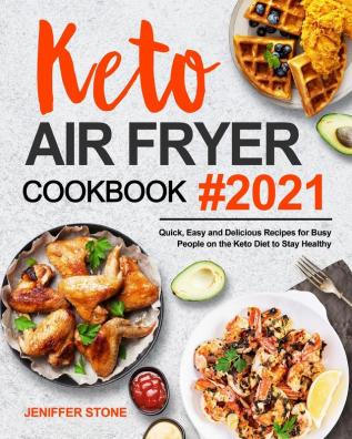 Keto Air Fryer Cookbook