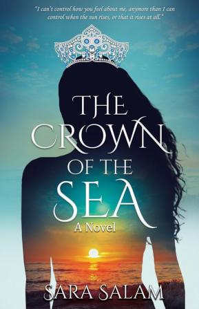 The Crown of the Sea A Novel