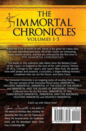 The Immortal Chronicles: Volumes 1-5