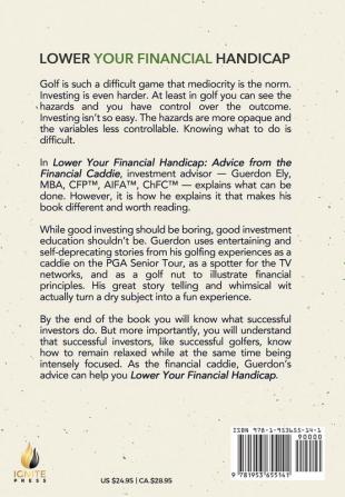 Lower Your Financial Handicap: Advice from the Financial Caddie