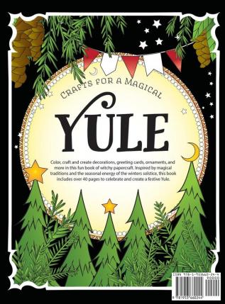 Coloring Book of Shadows: Yule Papercraft for a Magical Solstice