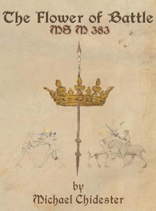 The Flower of Battle: MS M 383