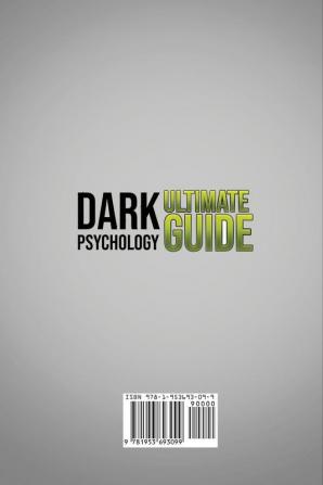 Dark Psychology Ultimate Guide