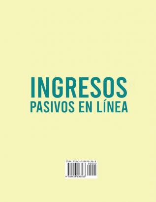 Ingresos Pasivos en Línea 3 libros en 1: La Trilogía Definitiva de $10000/mes Blogging Ideas de Ingresos Pasivos y Dropshipping Entrenamiento ... gracias a los negocios online del momento!