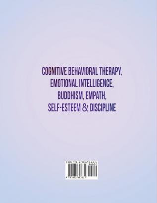 Cognitive Behavioral Therapy Emotional Intelligence Buddhism Empath Self-Esteem & Discipline: Overcome Anxiety & Depression Program Your Self-image for High Self-Love Compassion and Success