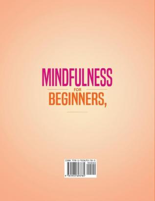 Mindfulness for beginners Cognitive and Dialectical Behavioral Therapy Narcissist Survival Guide: Special Edition - 3 Books in 1 Definitely Overcome ... Personality Disorder and Narcissistic abuse