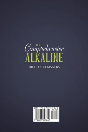 The Comprehensive Alkaline Diet For Beginners