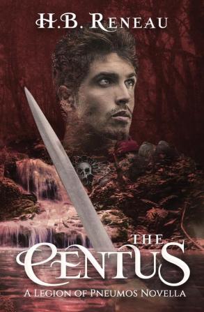 The Centus: 2 (The Legion of Pneumos: Novella Collection)