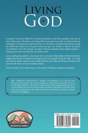 Living for God: Seven Pillars to a Virtuous Lifestyle