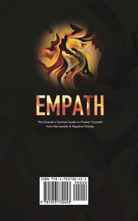 Empath: The Empath's Survival Guide to Protect Yourself from Narcissists & Negative Energy