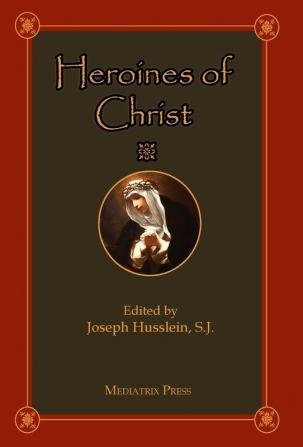 Heroines of Christ