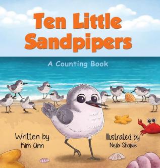 Ten Little Sandpipers: A Counting Book