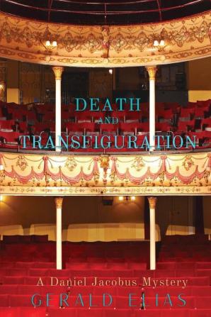 Death and Transfiguration: A Daniel Jacobus Mystery: 4